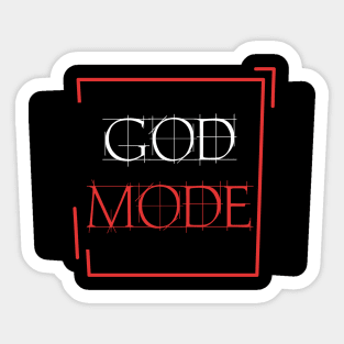 GOD MODE READY Sticker